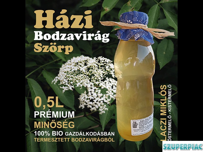 HÁZI BODZAVIRÁG SZÖRP 5dl