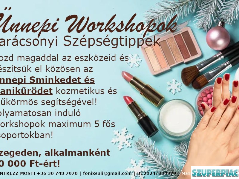 Karácsonyi Szépségtippek WORKSHOP