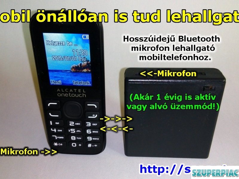 LEHALLGATÓ MOBILTELEFONNAL ÉS BLUETOOTHAL IS