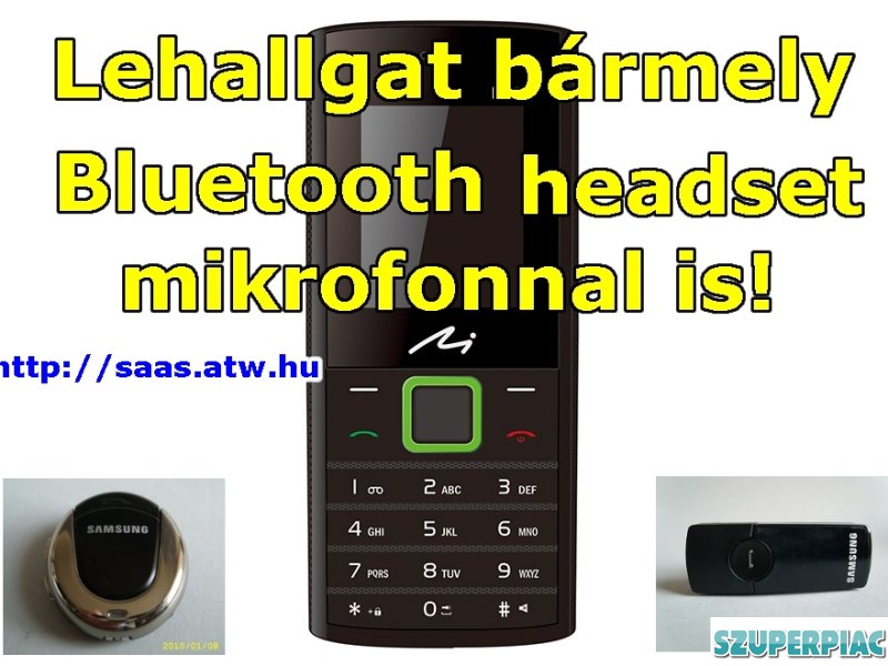 LEHALLGATÓ MOBILTELEFONNAL ÉS BLUETOOTHAL IS