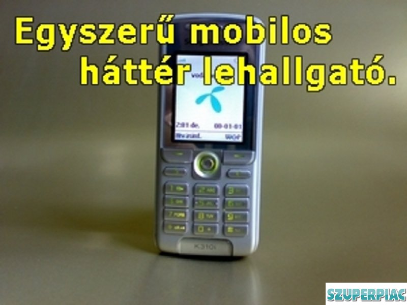 Lehallgató Mobiltelefonnal akciós 5 ezer